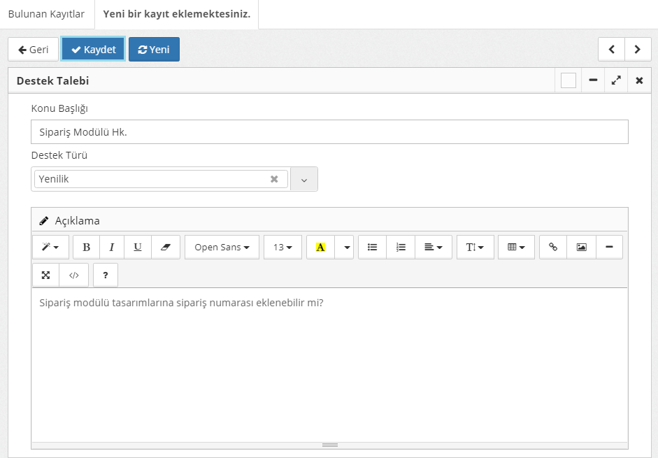 Destek Modülü Nasıl Kullanılır?
